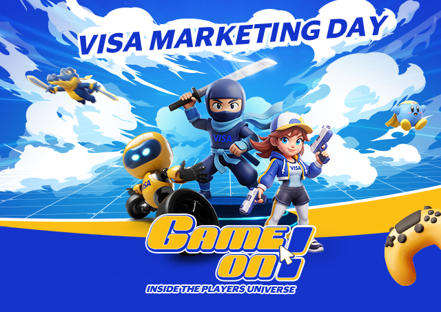 VISA Marketing Day - Game On! Inside the players universe.